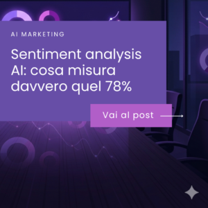 Sentiment analysis AI: cosa misura davvero quel 78%